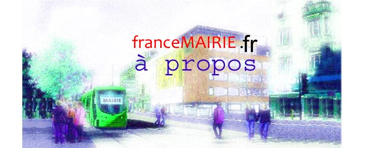 à propos de franceMAIRIE.fr