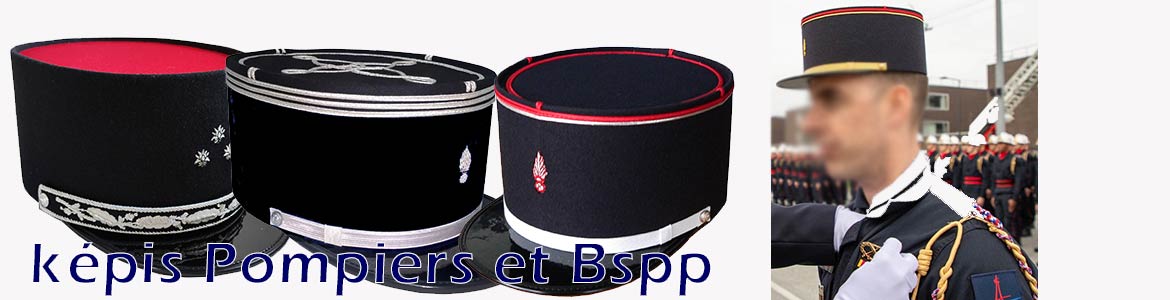 Képis Pompiers province et Pompiers de Paris - KEPIillico.fr